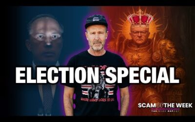 The Great Election Wash-Up  | Scam of the Week