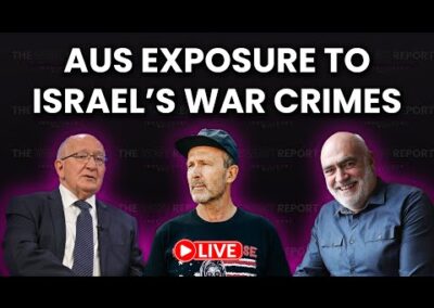 Australia’s exposure to Israel’s war crimes | MWM Live