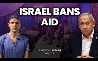 Israel Targets Aussies While Blocking Aid to Gaza | The West Report