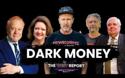 THE DARK money of the Election | The West Report