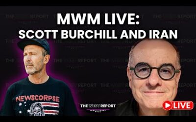International Relations and Iran ft Scott Burchill – MWM Live