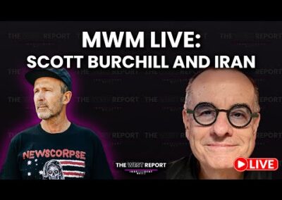 International Relations and Iran ft Scott Burchill – MWM Live