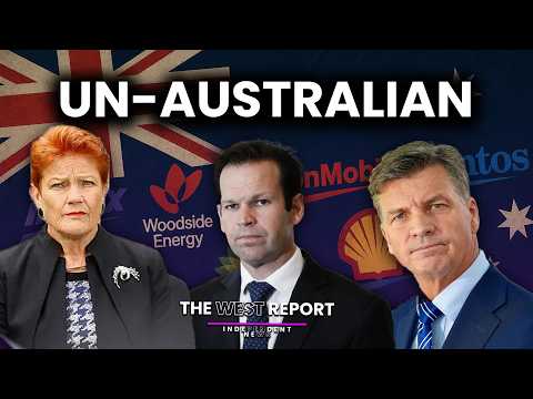 How One Nation and the Coalition sold out Australians | The West Report