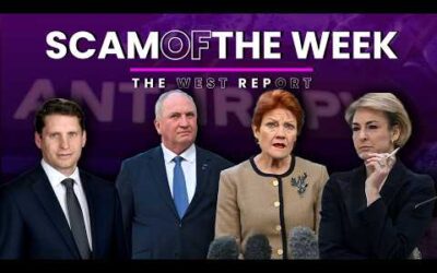 Hanson Calls Hastie a Traitor, Pork Barrelling Returns, Kostakidis Case Dropped | Scam of the Week