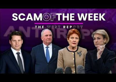 Hanson Calls Hastie a Traitor, Pork Barrelling Returns, Kostakidis Case Dropped | Scam of the Week